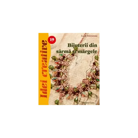Bijuterii din sarma si margele
