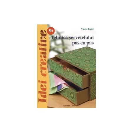 Tehnica servetelului pas cu pas